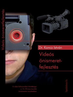 cover image of Videós önismeretfejlesztés